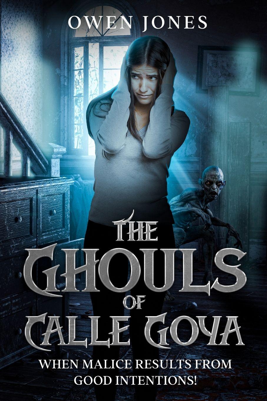 Vorderes Coverbild The Ghouls of Calle Goya