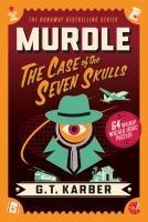Vorderes Coverbild Murdle: The Case of the Seven Skulls
