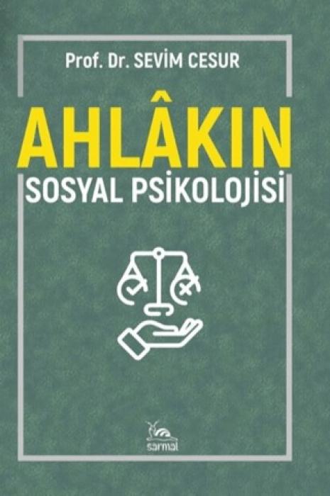 Vorderes Coverbild Ahlakin Sosyal Psikolojisi