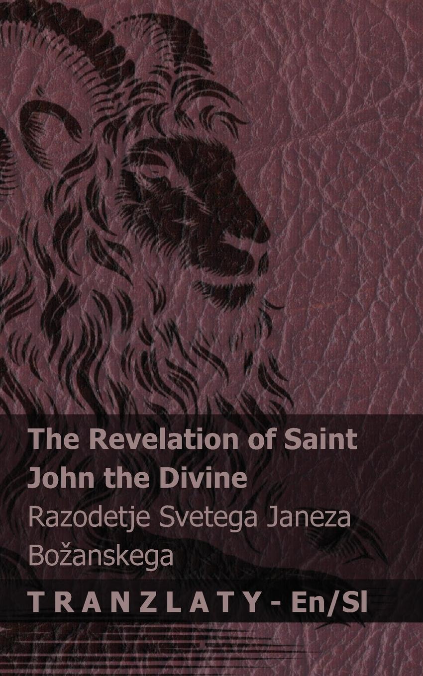 Vorderes Coverbild The Revelation of Saint John the Divine / Razodetje Svetega Janeza Bozanskega