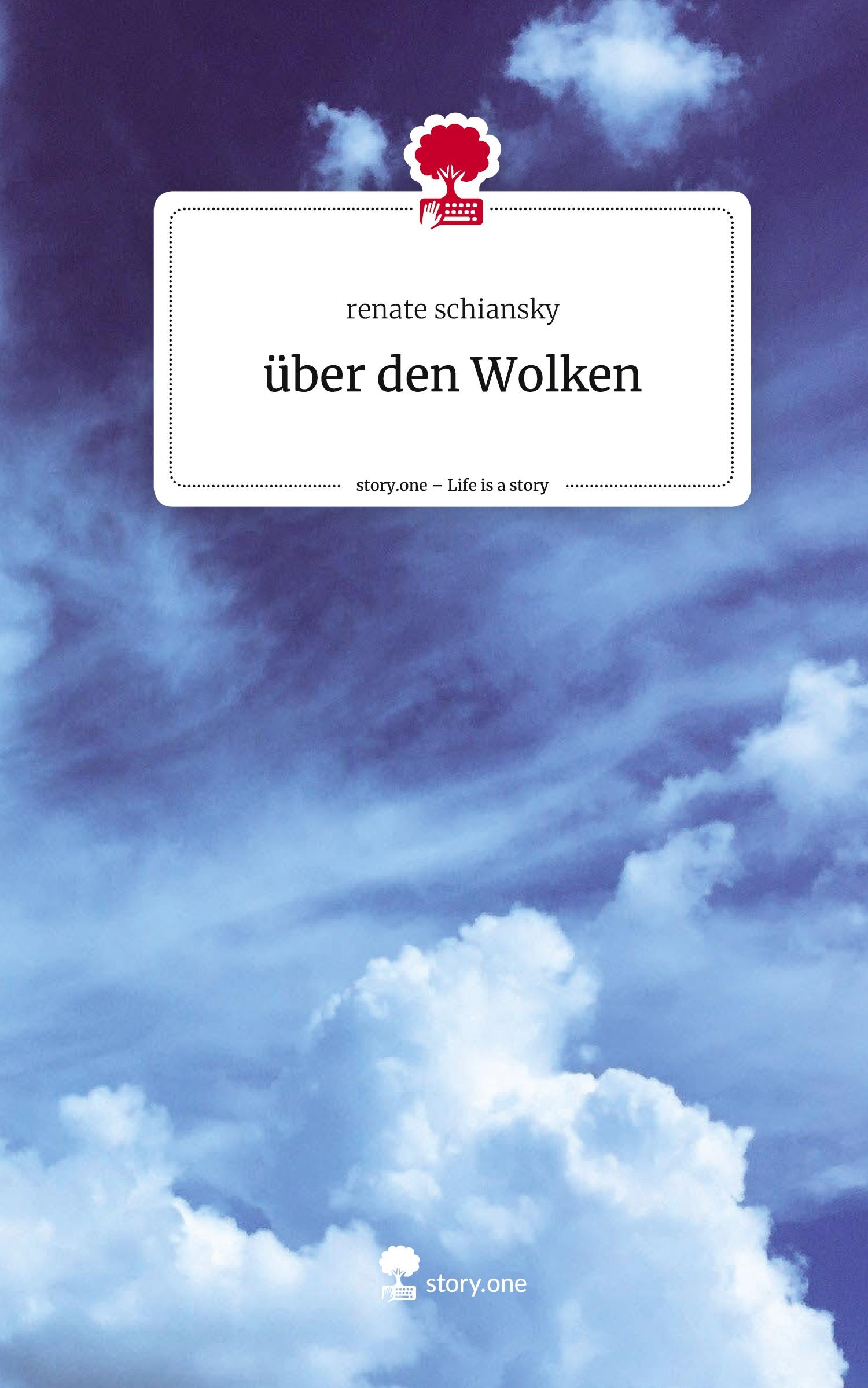 Vorderes Coverbild über den Wolken. Life is a Story - story.one