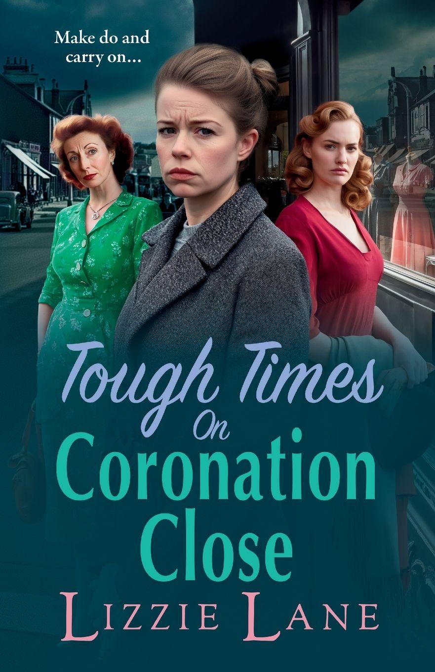 Vorderes Coverbild Tough Times on Coronation Close