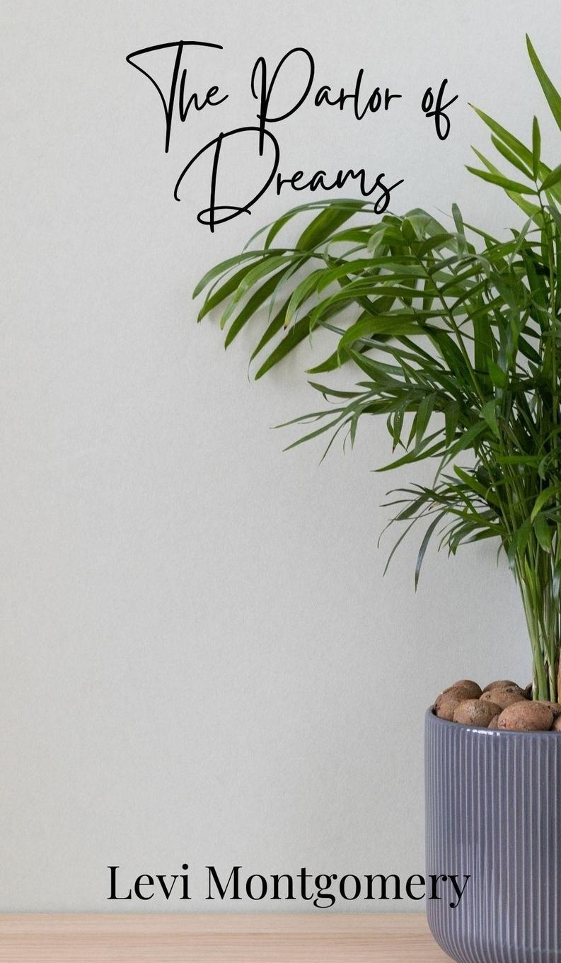 Vorderes Coverbild The Parlor of Dreams