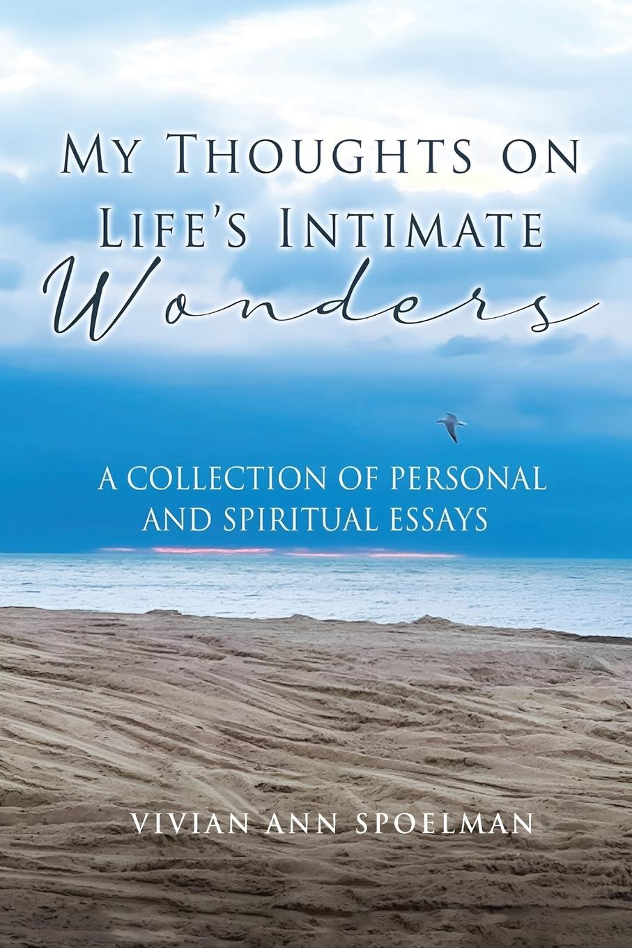 Vorderes Coverbild My Thoughts On Life's Intimate Wonders