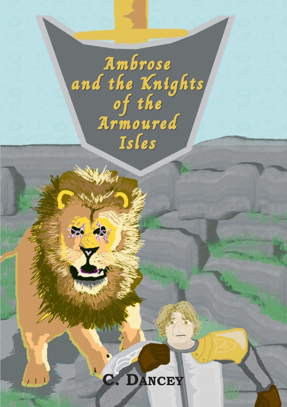 Vorderes Coverbild Ambrose and the Knights of the Armoured Isles