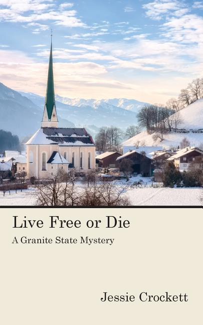 Vorderes Coverbild Live Free or Die