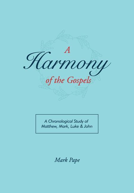 Vorderes Coverbild A Harmony of the Gospels