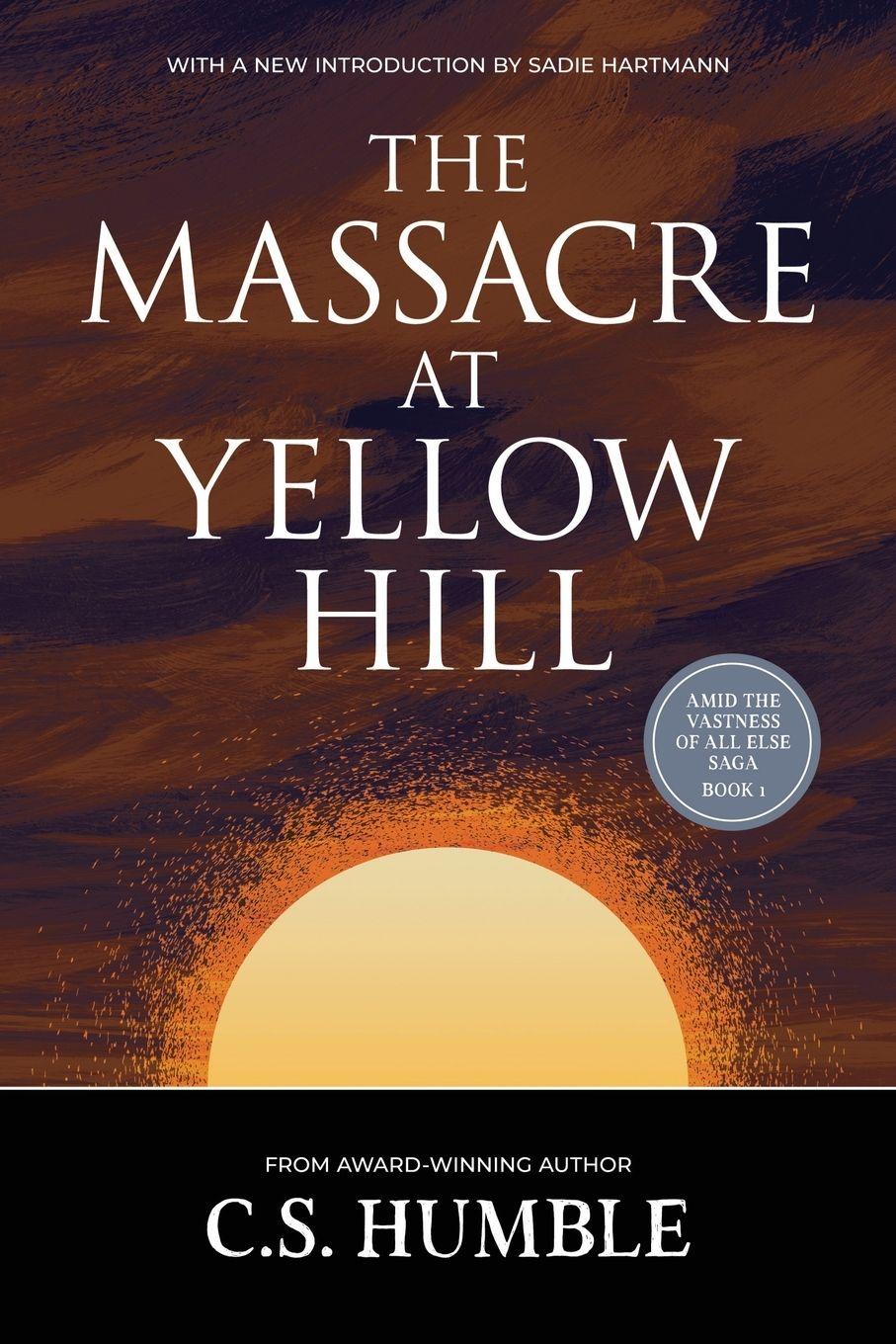Vorderes Coverbild The Massacre at Yellow Hill