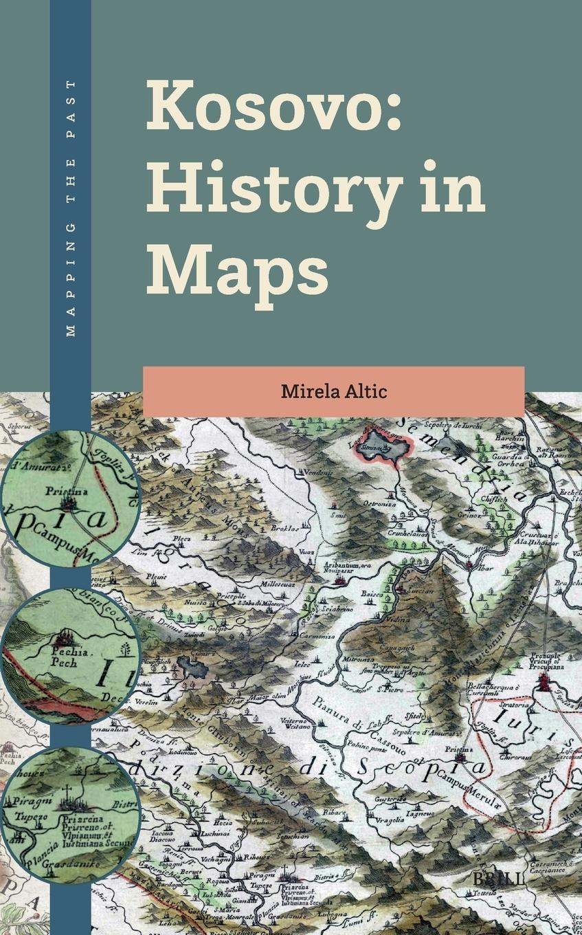 Vorderes Coverbild Kosovo: History in Maps