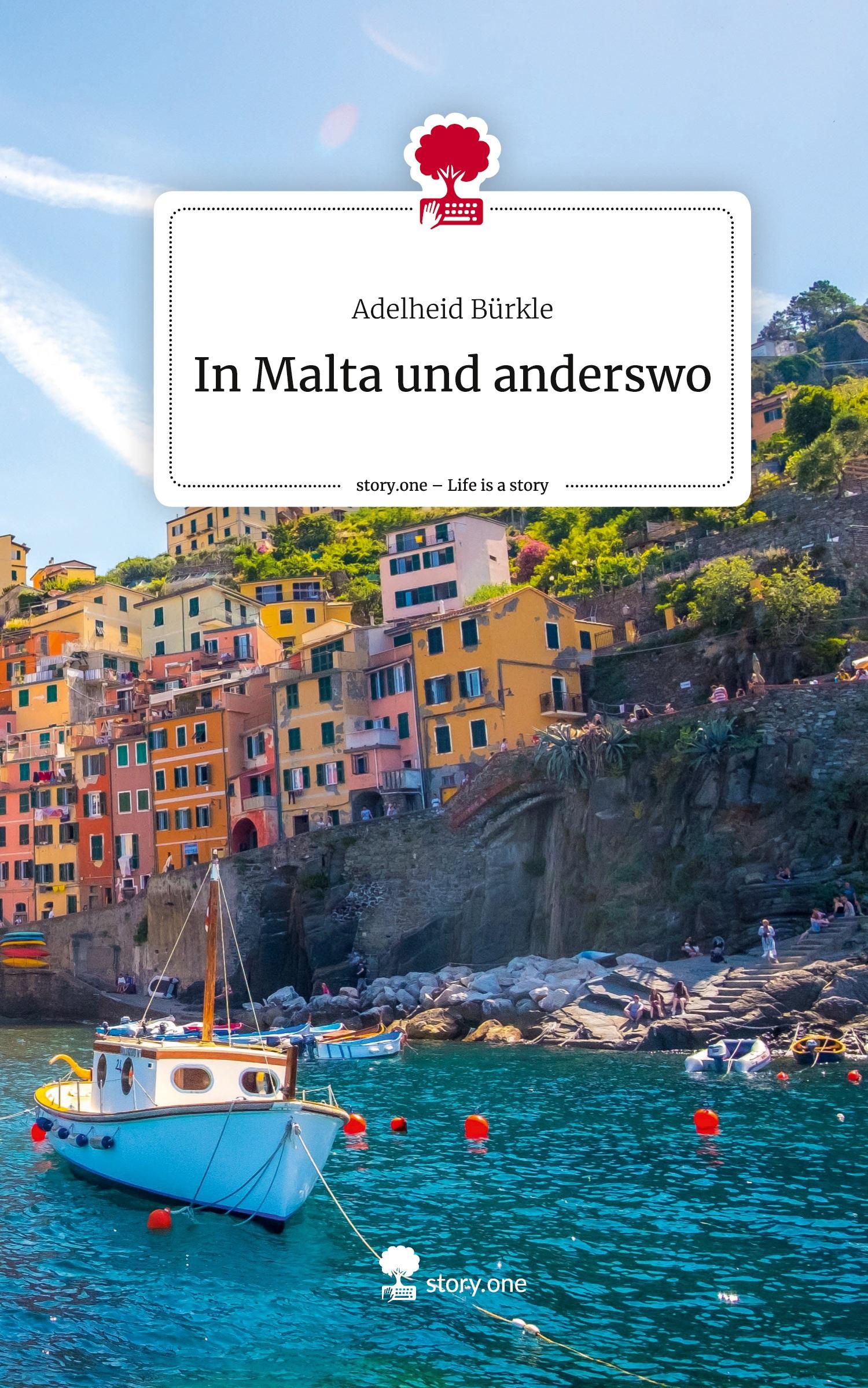 Vorderes Coverbild In Malta und anderswo. Life is a Story - story.one