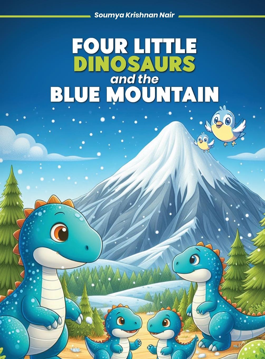 Vorderes Coverbild Four Little Dinosaurs And The Blue Mountain