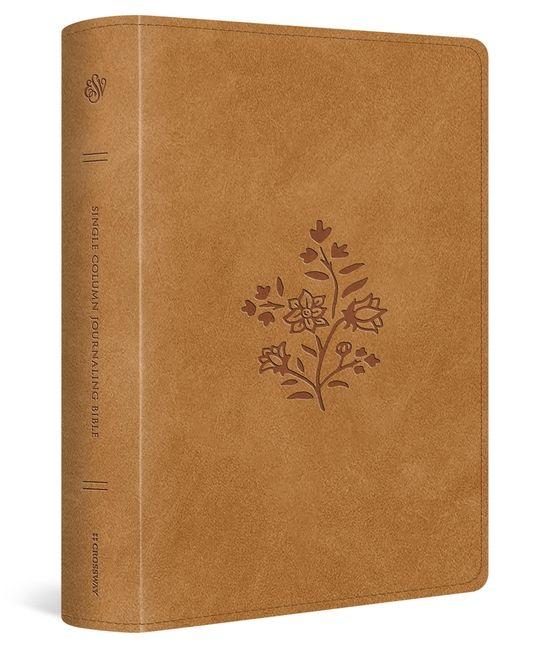 Vorderes Coverbild ESV Single Column Journaling Bible, Large Print (Trutone, Nubuck Caramel, Wildflower Design)