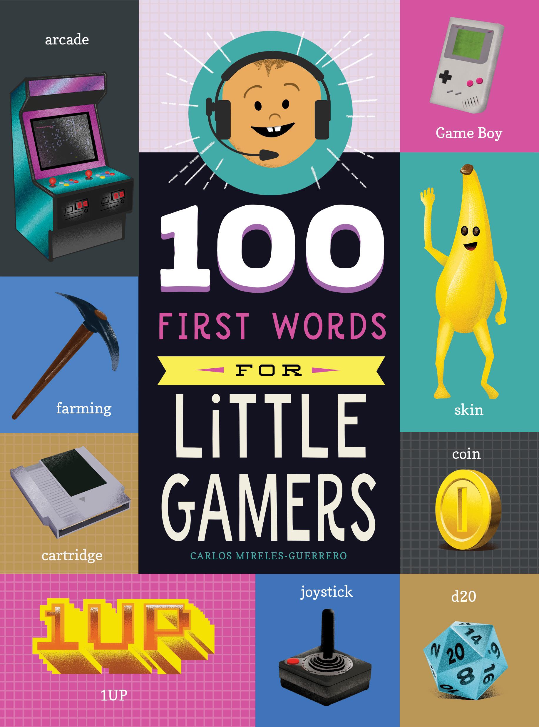 Vorderes Coverbild 100 First Words for Little Gamers