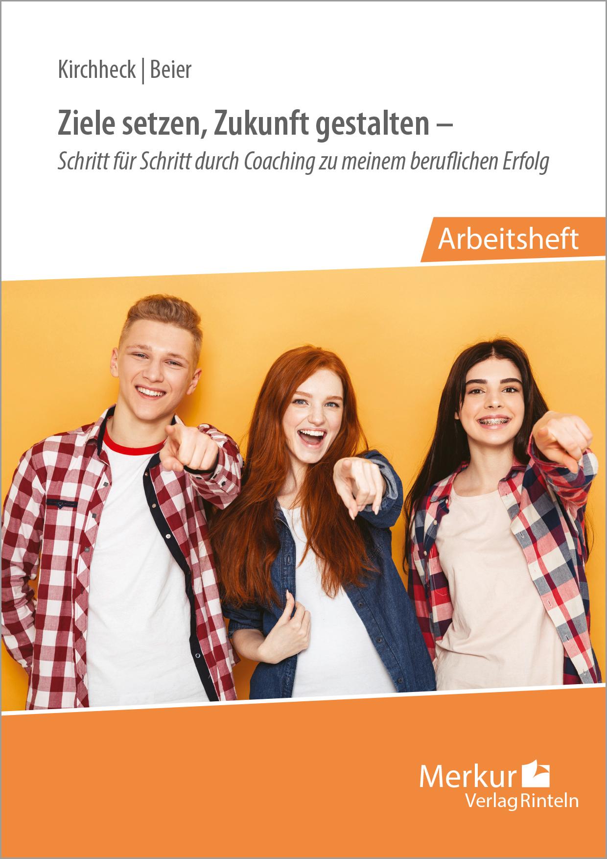 Vorderes Coverbild Ziele setzen, Zukunft gestalten - Arbeitsheft. Niedersachsen