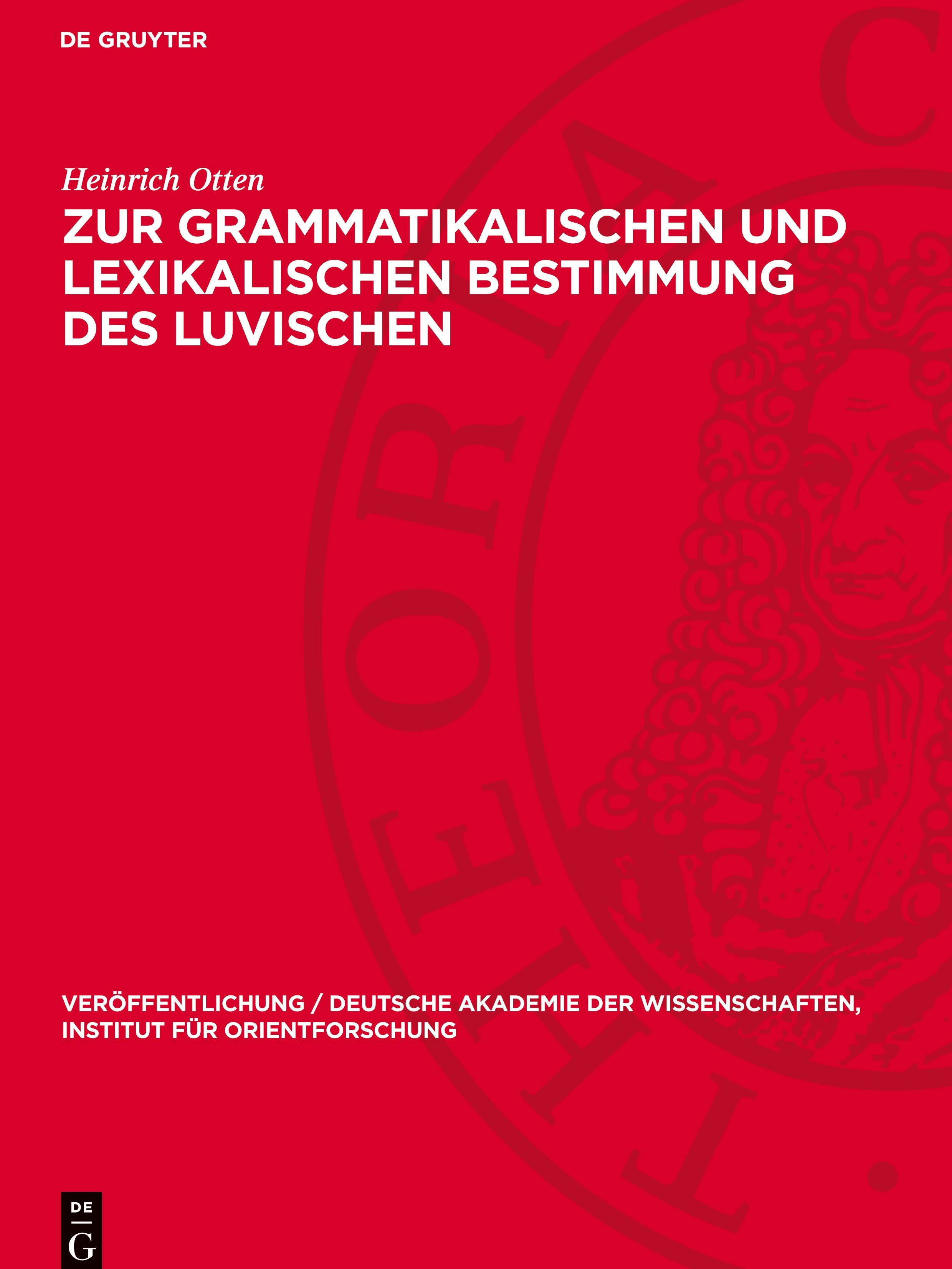 Vorderes Coverbild Zur grammatikalischen und lexikalischen Bestimmung des Luvischen