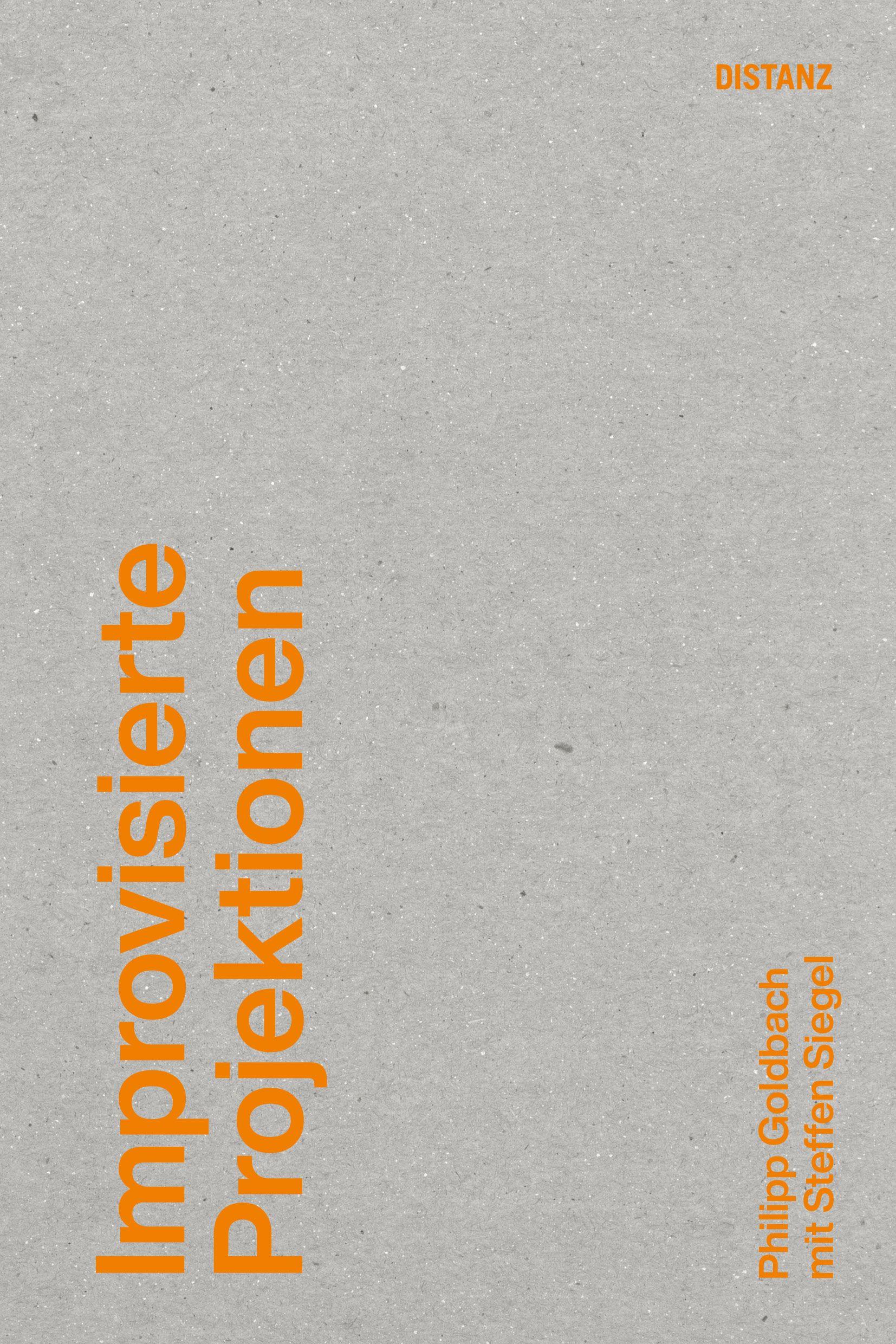 Vorderes Coverbild Improvisierte Projektionen