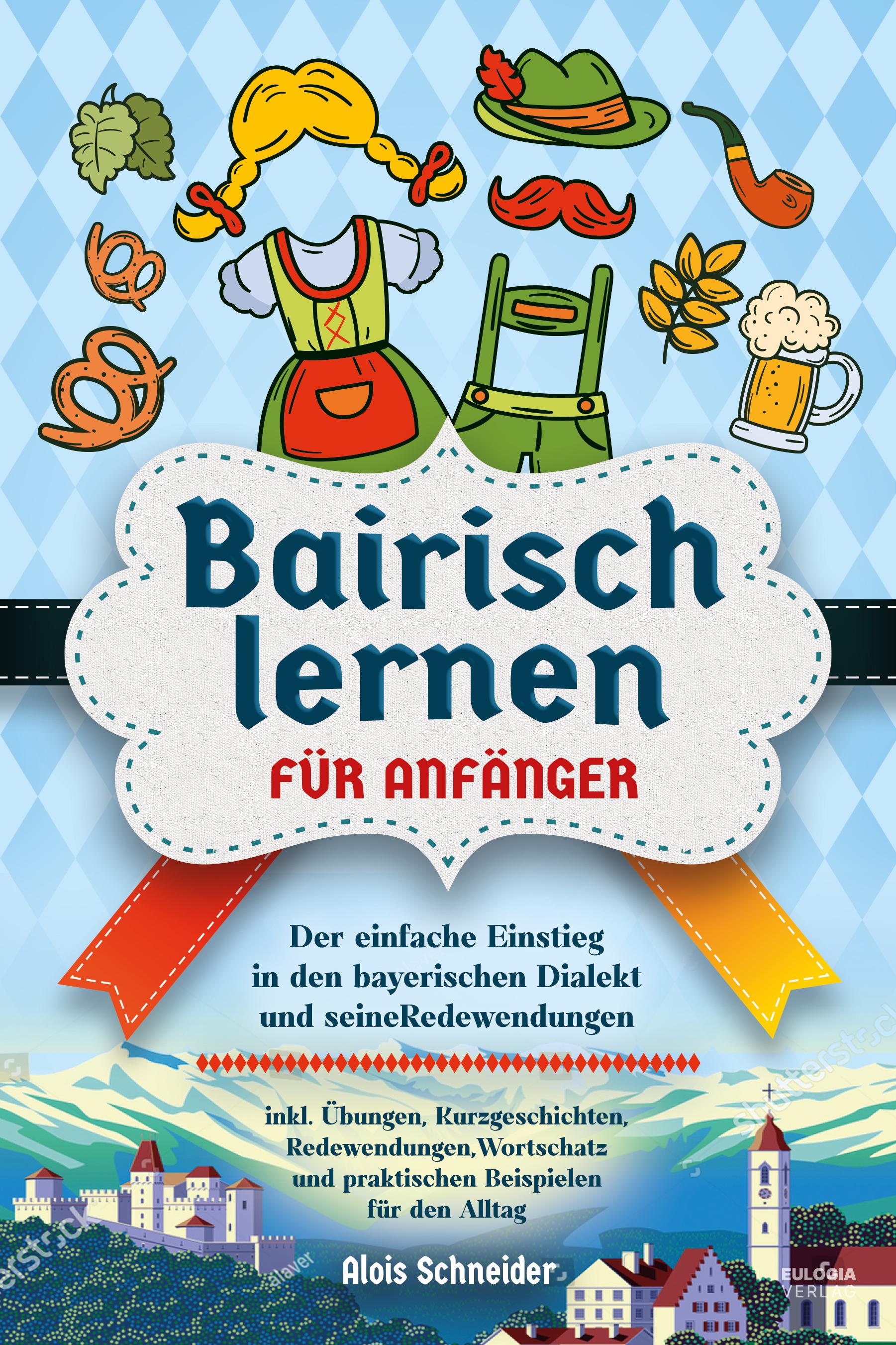 Vorderes Coverbild Bairisch lernen für Anfänger