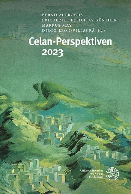 Vorderes Coverbild Celan-Perspektiven 2023