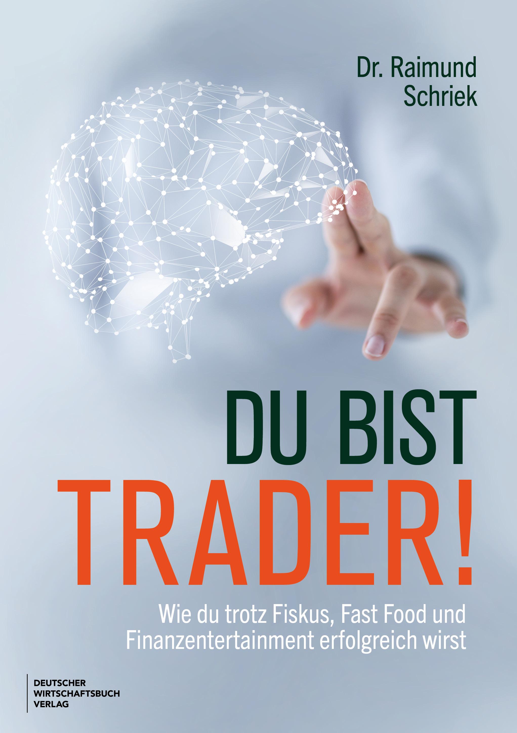 Vorderes Coverbild Du bist Trader!