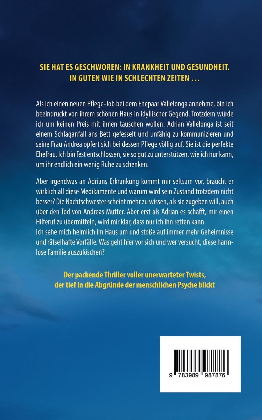 Rückseitencover Die Pflegerin | Ein mitreißender Psychothriller mit Spannung bis zur letzten Seite