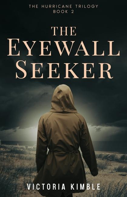 Vorderes Coverbild The Eyewall Seeker
