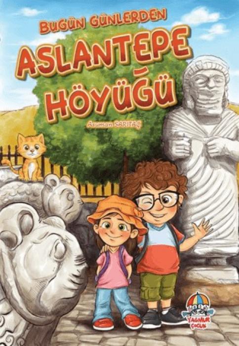 Vorderes Coverbild Bugün Günlerden Aslantepe Höyügü