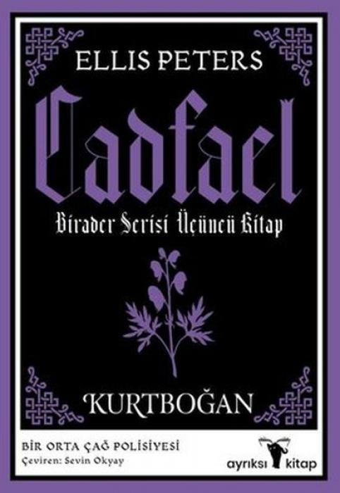 Vorderes Coverbild Cadfael Birader Serisi Ücüncü Kitap - Kurtbogan