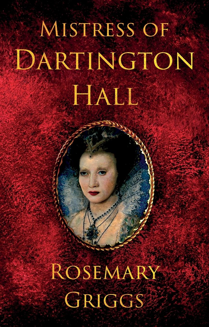 Vorderes Coverbild Mistress of Dartington Hall