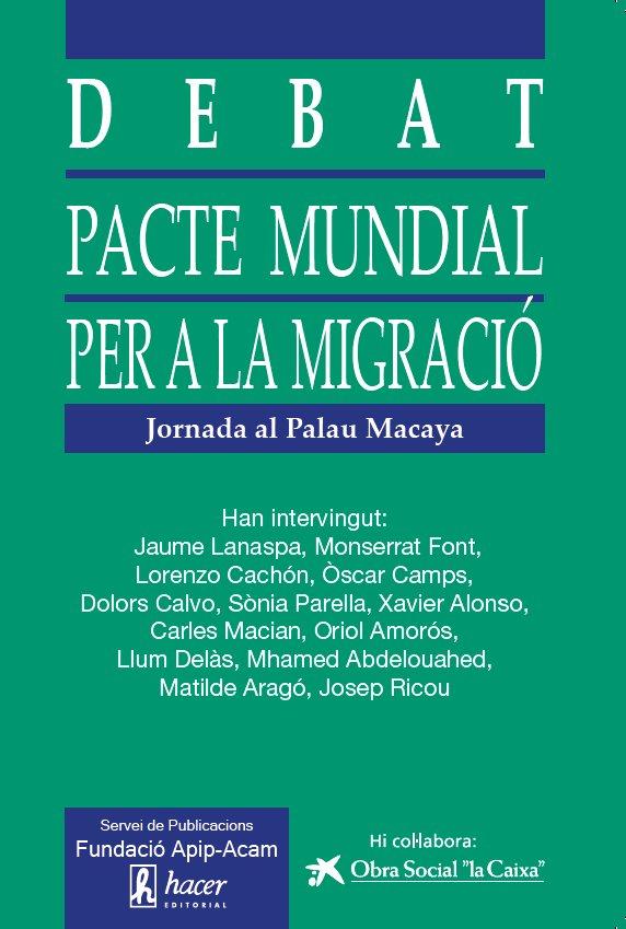 Vorderes Coverbild Debat sobre el Pacte Mundial per a la Migració