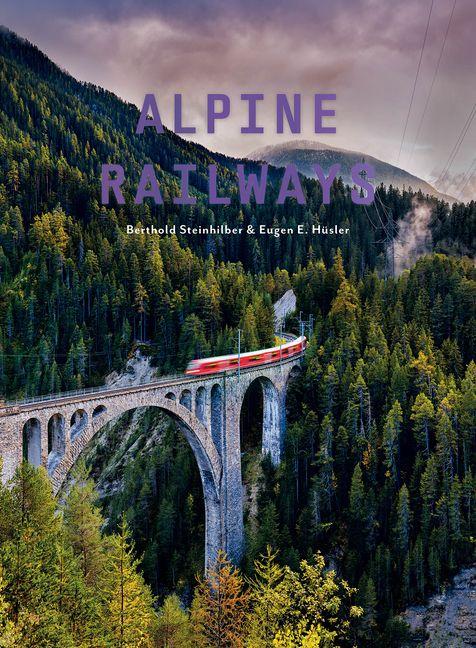 Vorderes Coverbild Alpine Railways