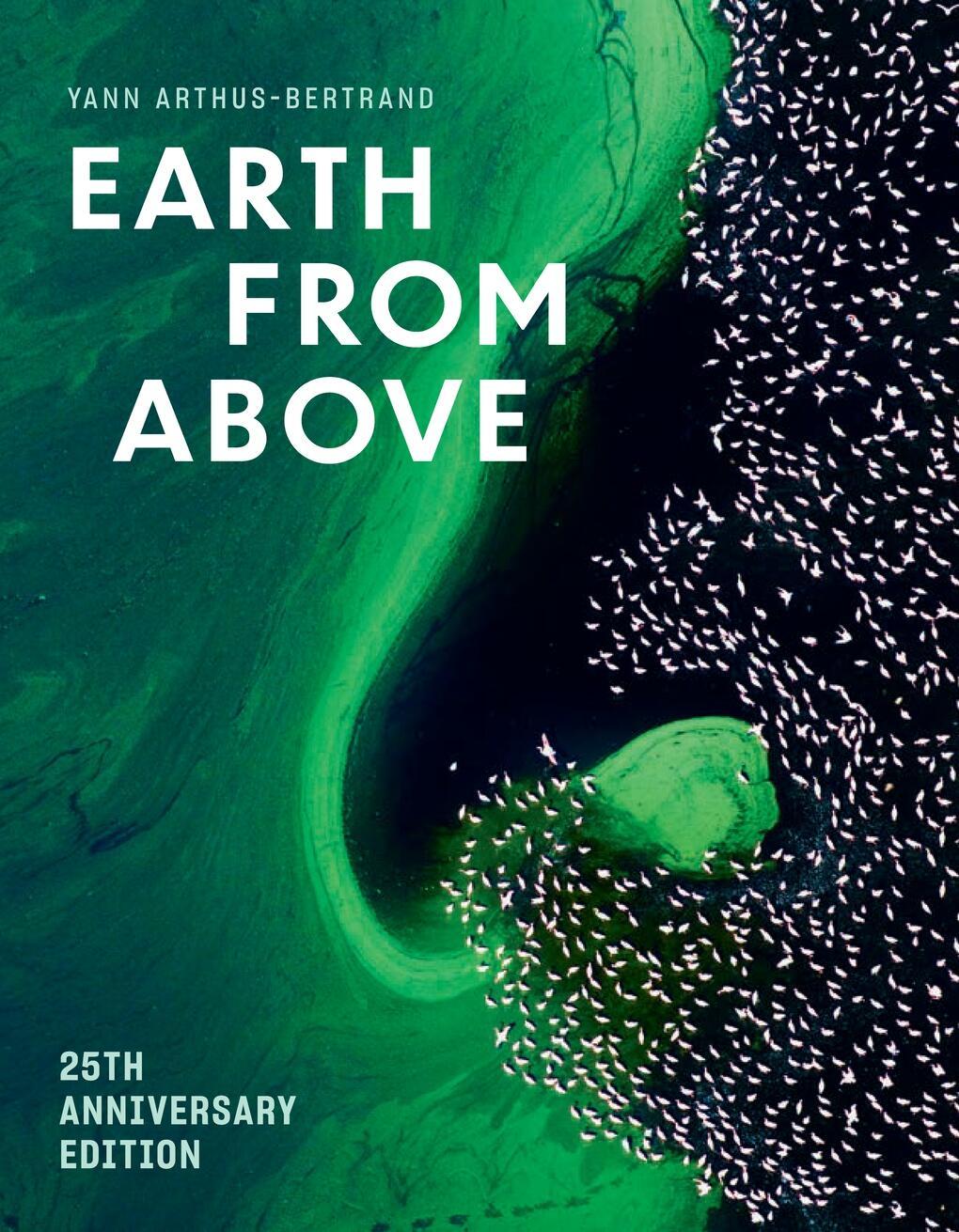 Vorderes Coverbild Earth from Above (25th Anniversary Edition)
