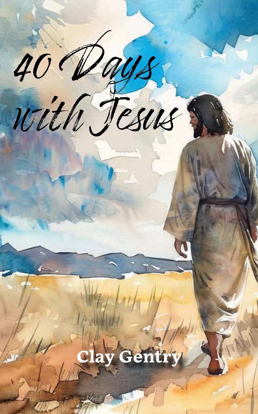 Vorderes Coverbild Forty Days with Jesus