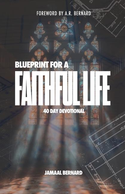 Vorderes Coverbild The Blueprint for a Faithful Life