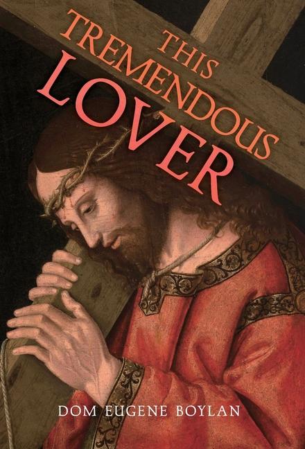 Vorderes Coverbild This Tremendous Lover