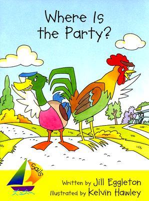 Vorderes Coverbild Where Is the Party?: Leveled Reader