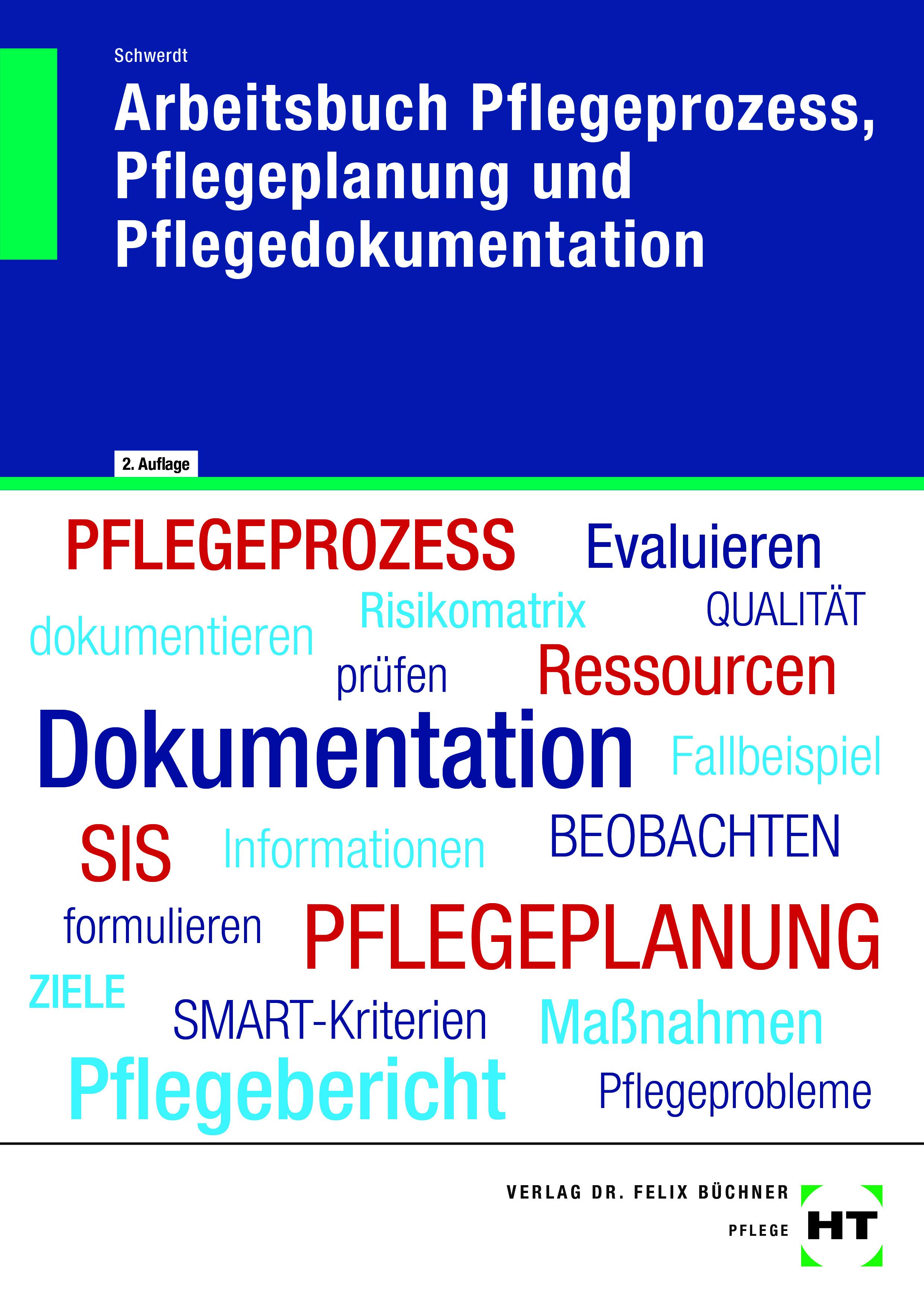Vorderes Coverbild Arbeitsbuch Pflegeprozess, Pflegeplanung und Pflegedokumentation