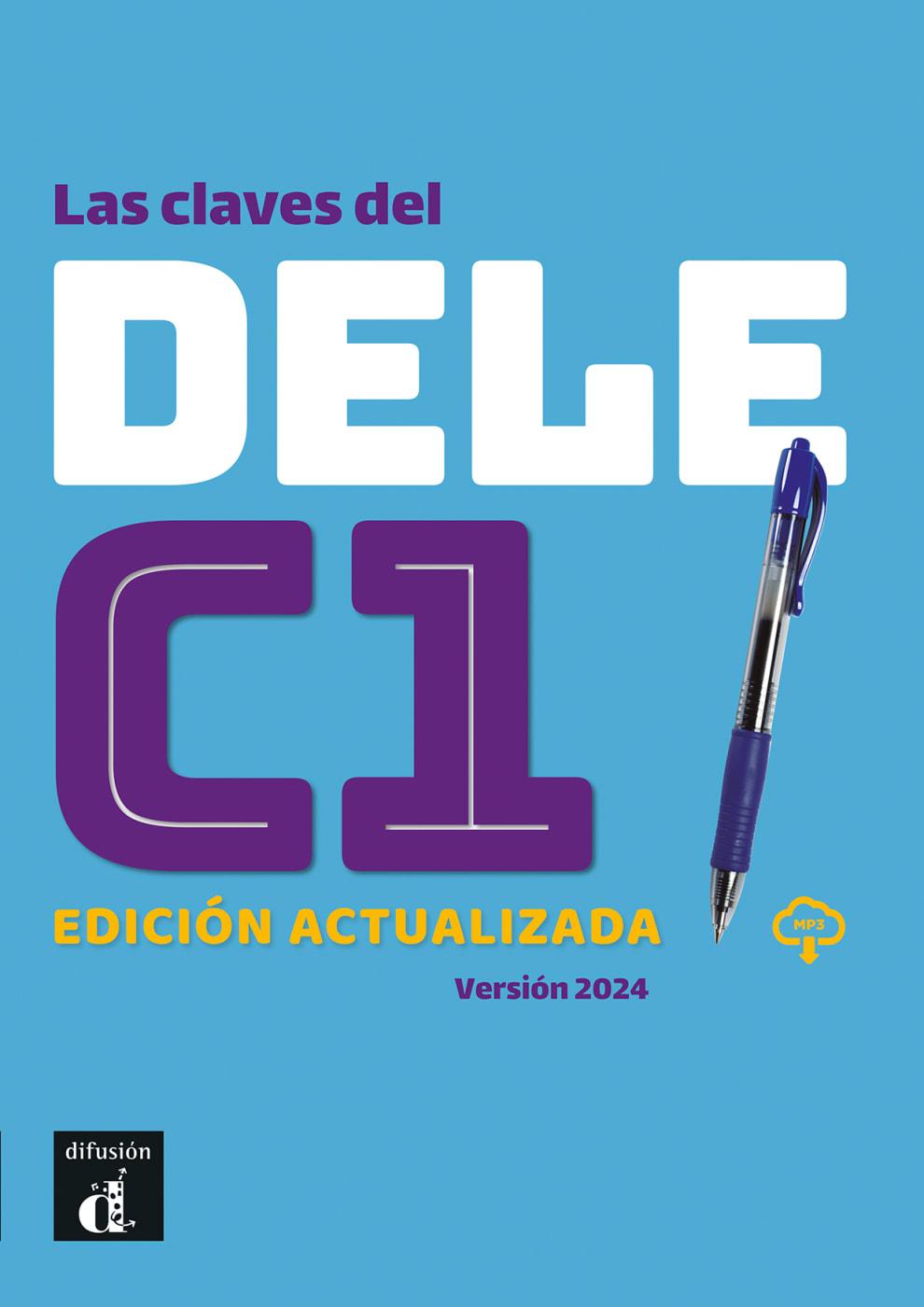 Vorderes Coverbild Las claves del DELE C1. Libro del alumno con recursos digitales