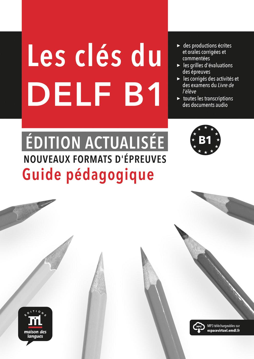 Vorderes Coverbild Les clés du DELF B1, Guide pédagogique - Édition actualisée