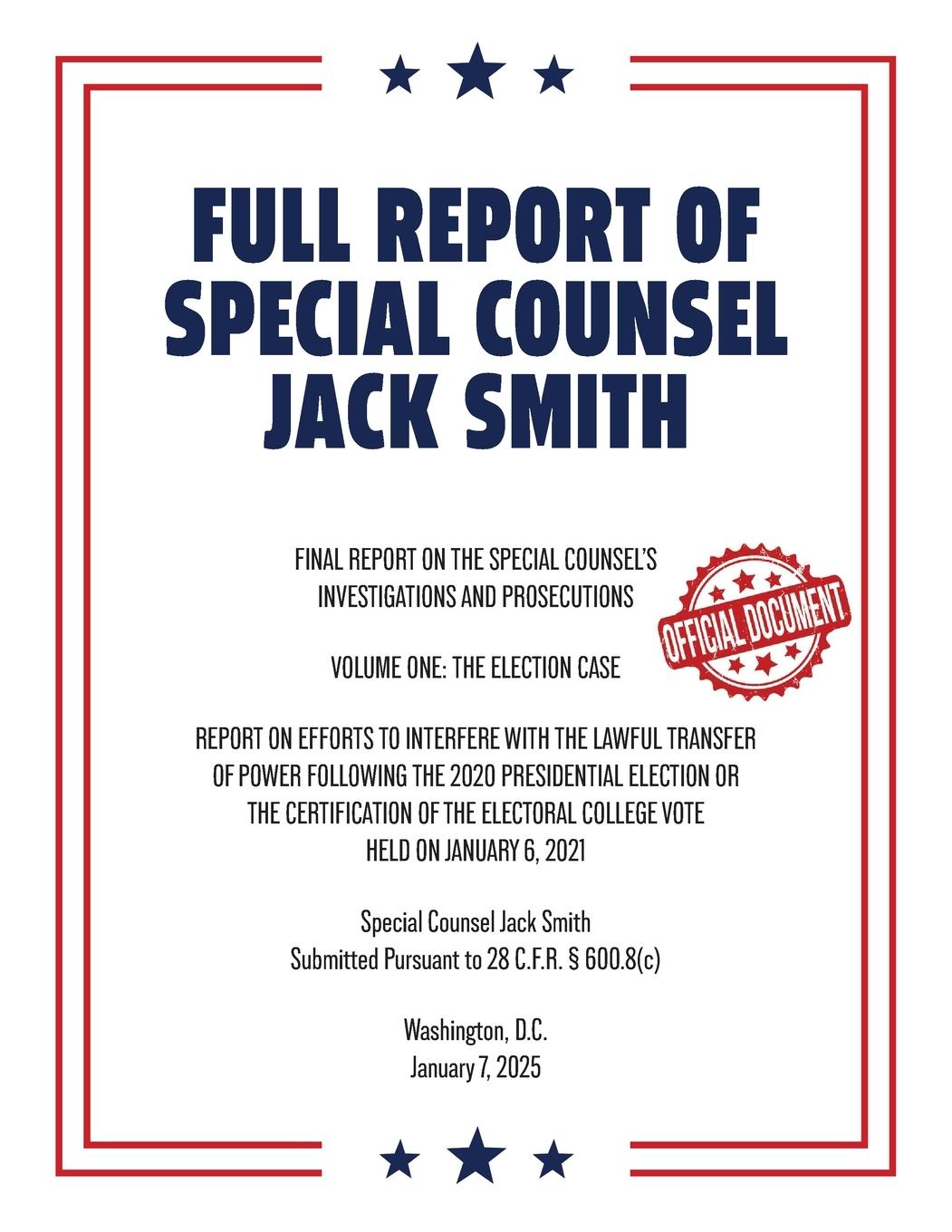 Vorderes Coverbild Full Report of Special Counsel Jack Smith (Warbler Press Annotated Edition)
