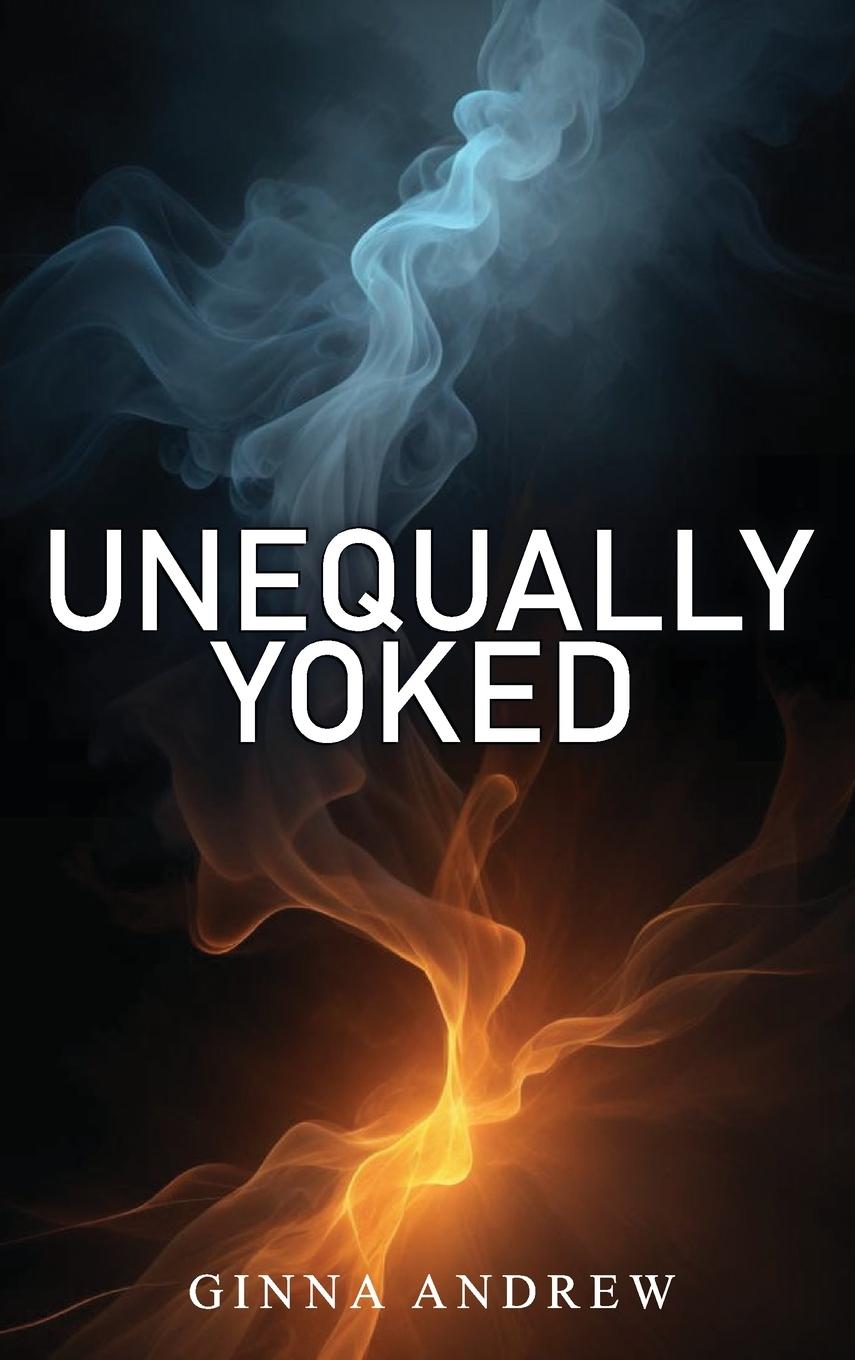 Vorderes Coverbild Unequally Yoked