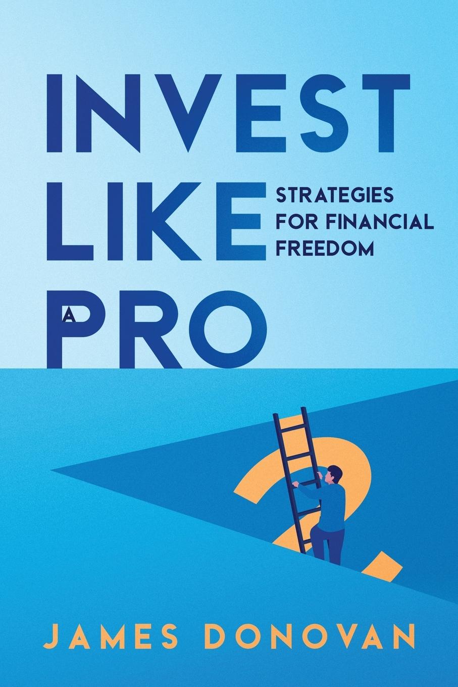 Vorderes Coverbild Invest Like a Pro