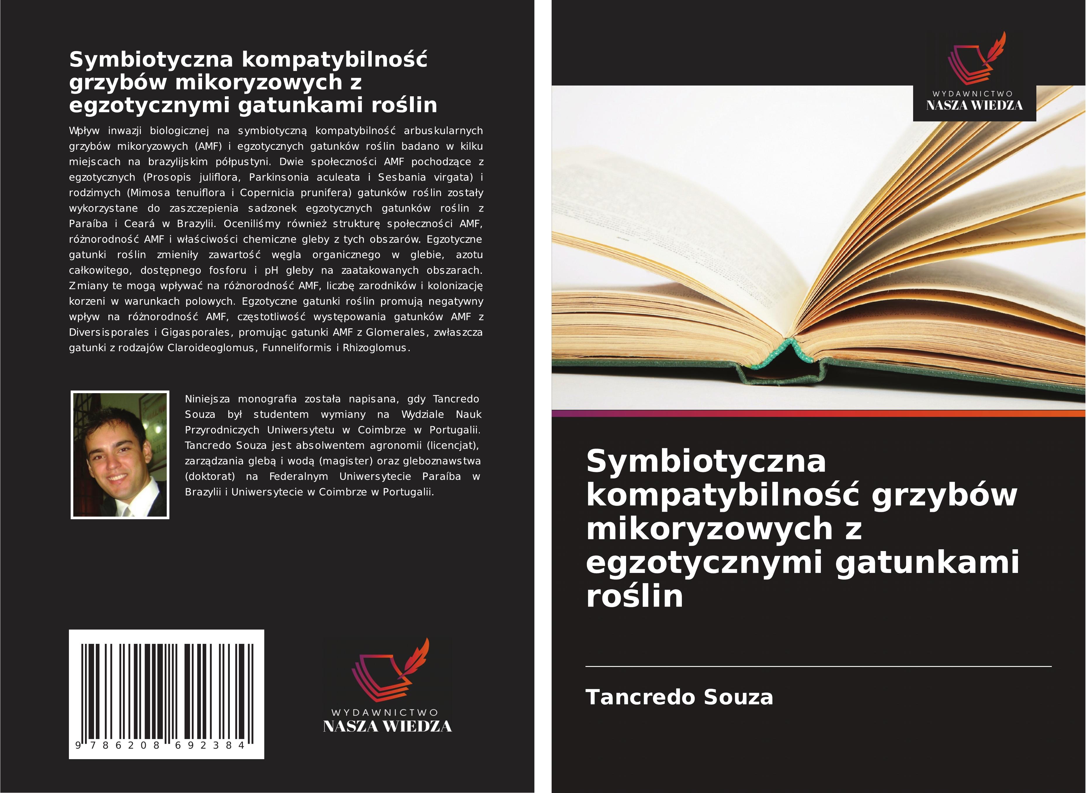 Vorderes Coverbild Symbiotyczna kompatybilno¿¿ grzybów mikoryzowych z egzotycznymi gatunkami ro¿lin