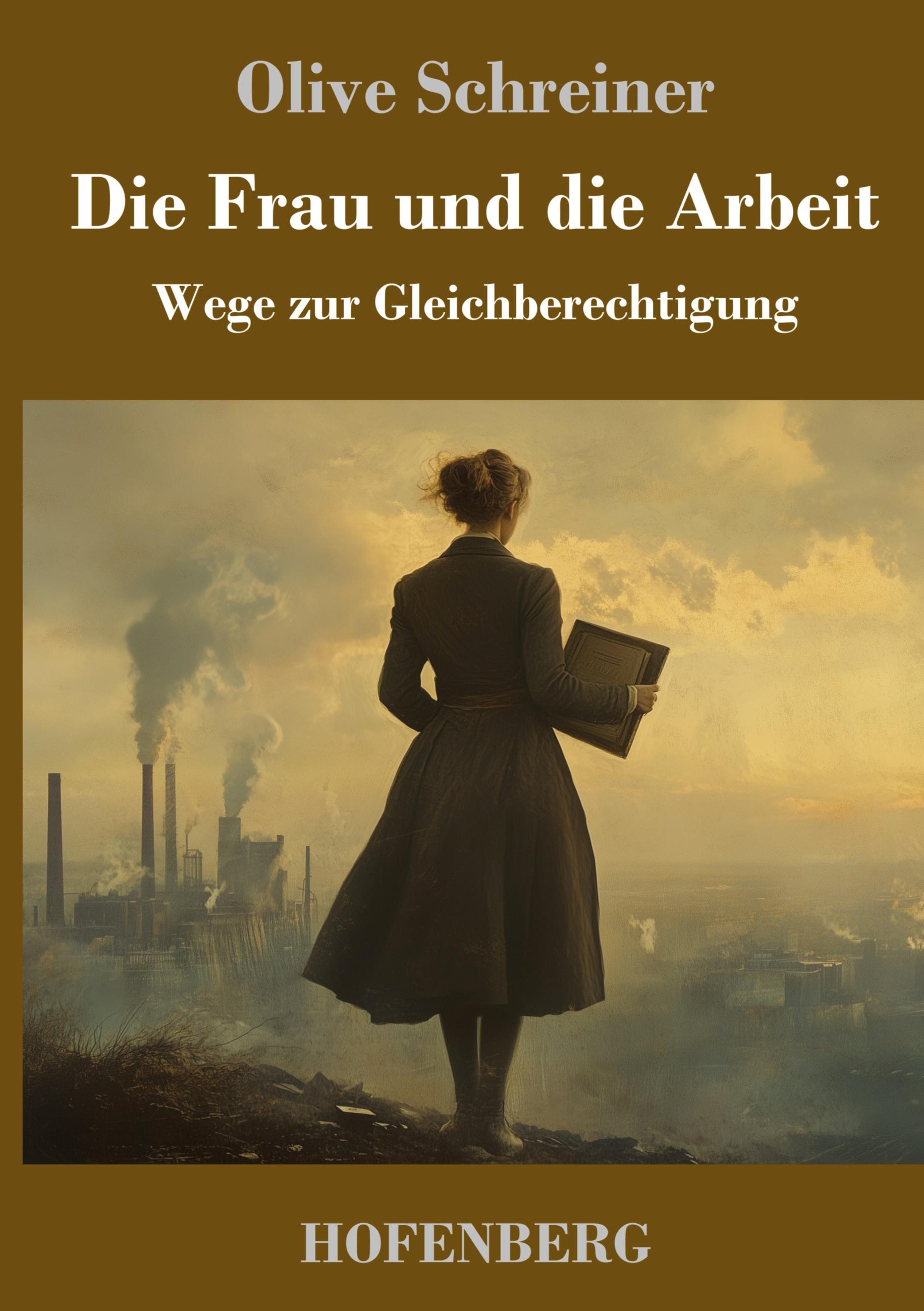Vorderes Coverbild Die Frau und die Arbeit