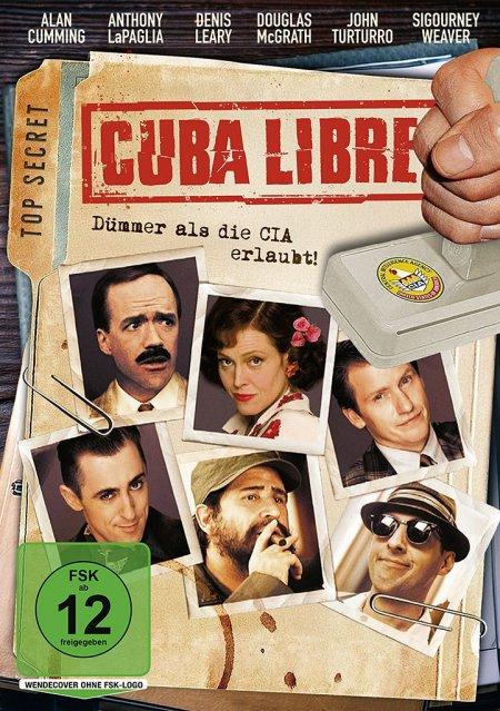Vorderes Coverbild Cuba Libre - Dümmer als die CIA erlaubt