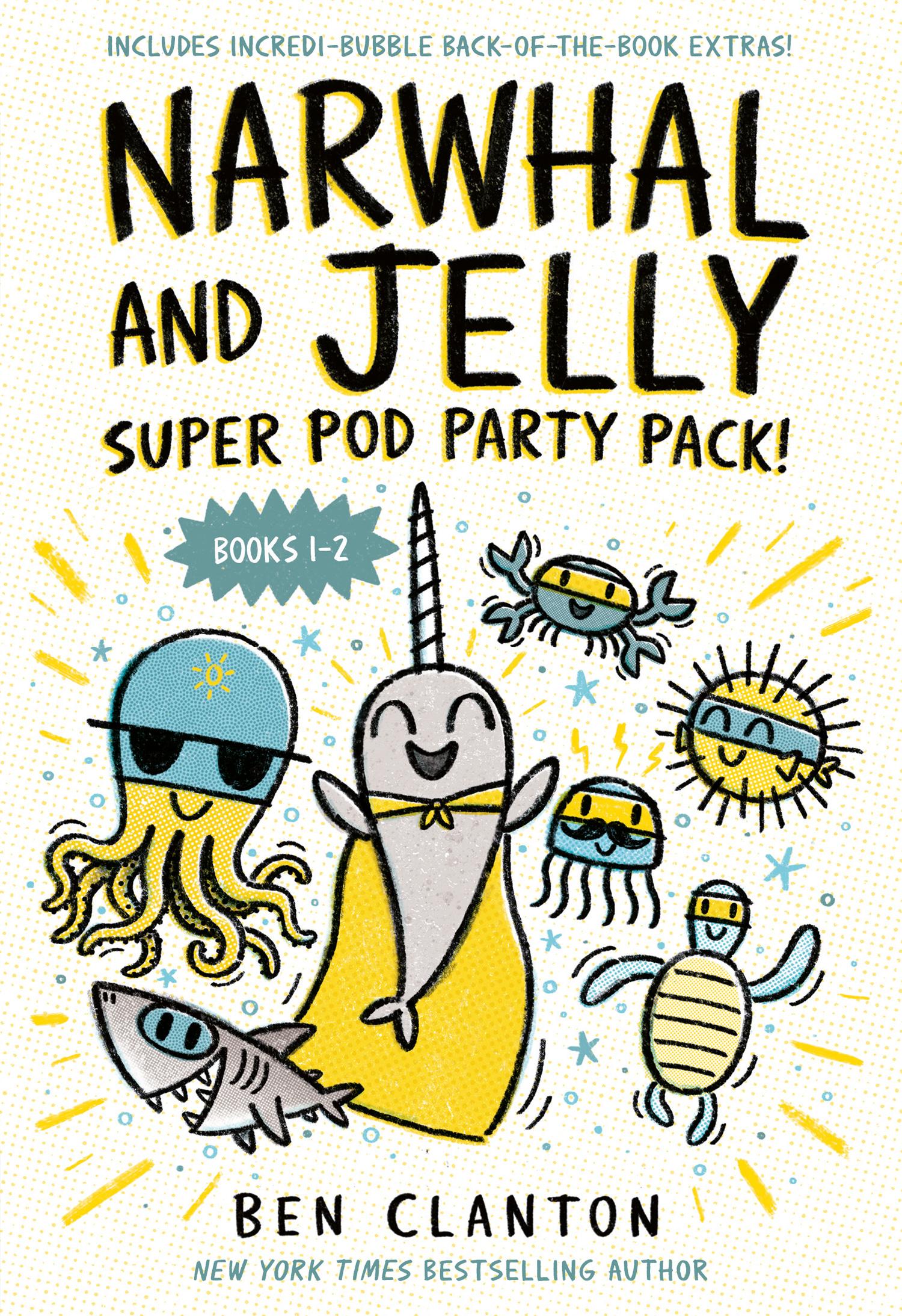 Vorderes Coverbild Narwhal and Jelly: Super Pod Party Pack!