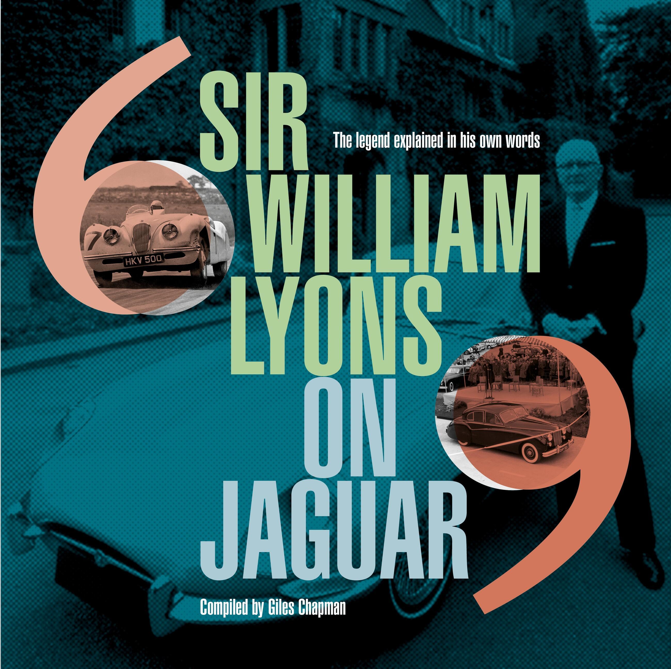 Vorderes Coverbild Sir William Lyons On Jaguar