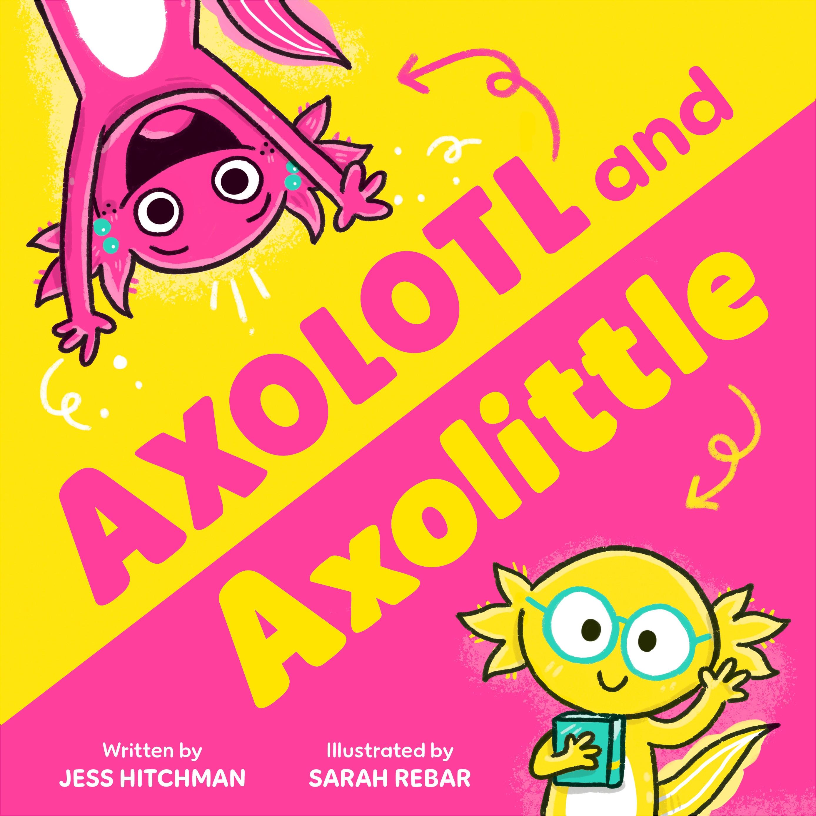 Vorderes Coverbild Axolotl and Axolittle