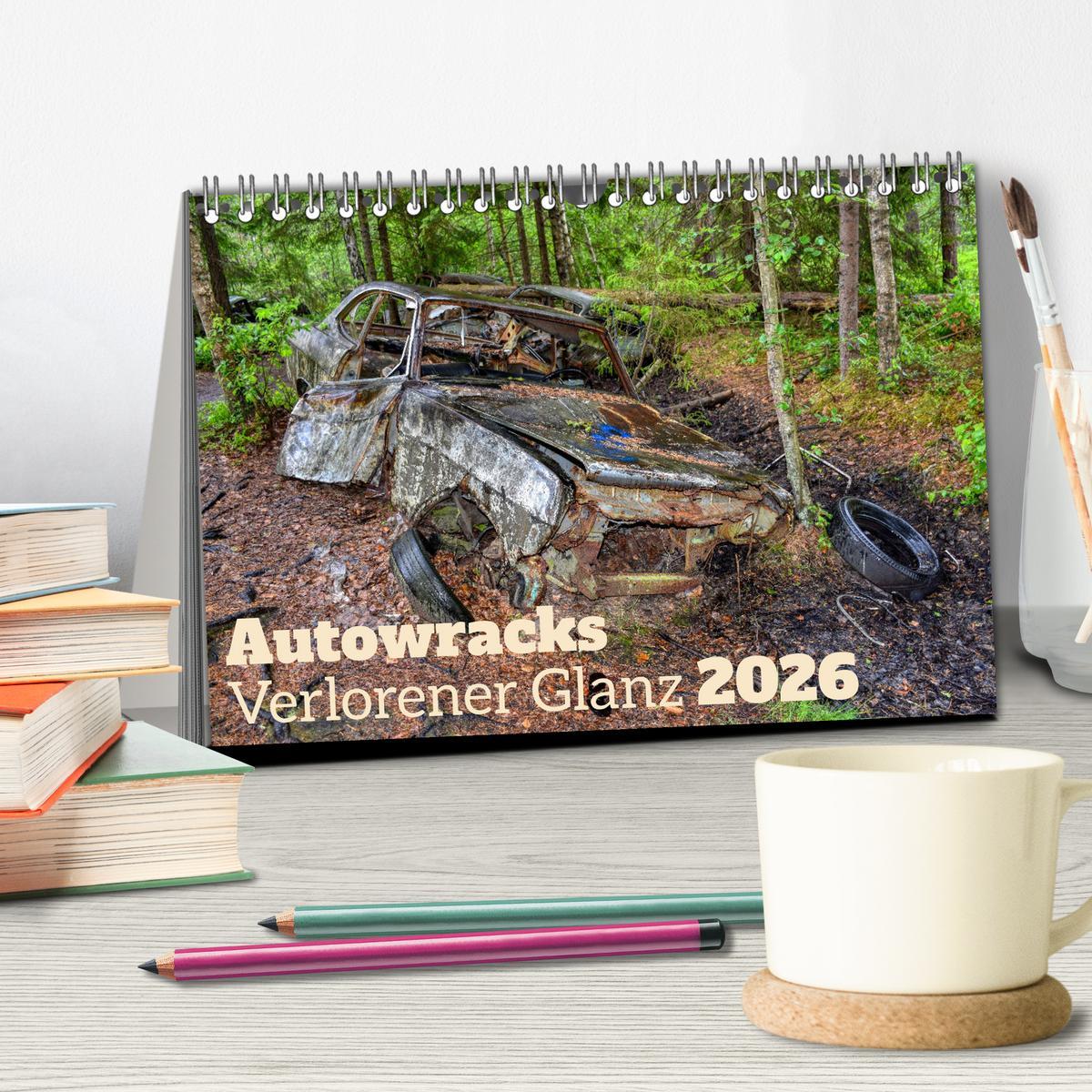 Beispielinhalt (Bild) Autowracks - Verlorener Glanz 2026 (Tischkalender 2026 DIN A5 quer), CALVENDO Monatskalender
