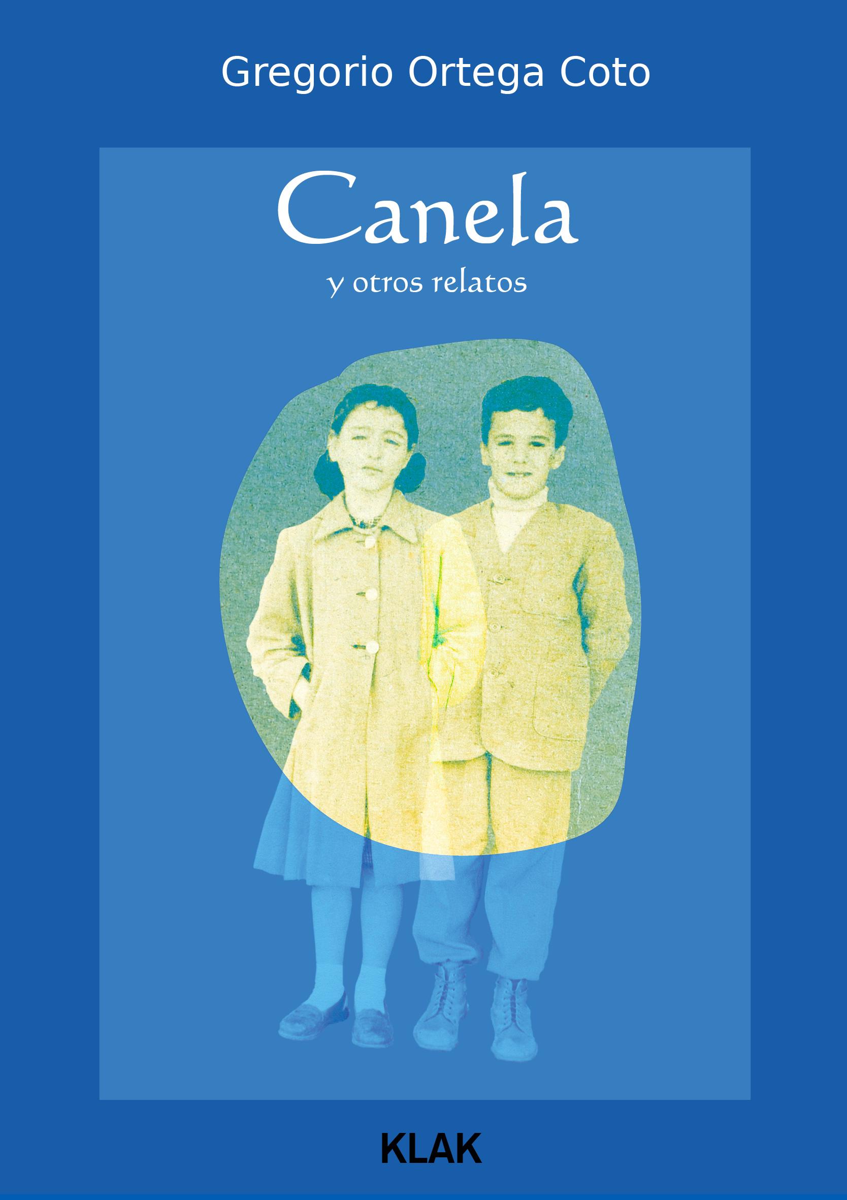 Vorderes Coverbild Canela y otros relatos