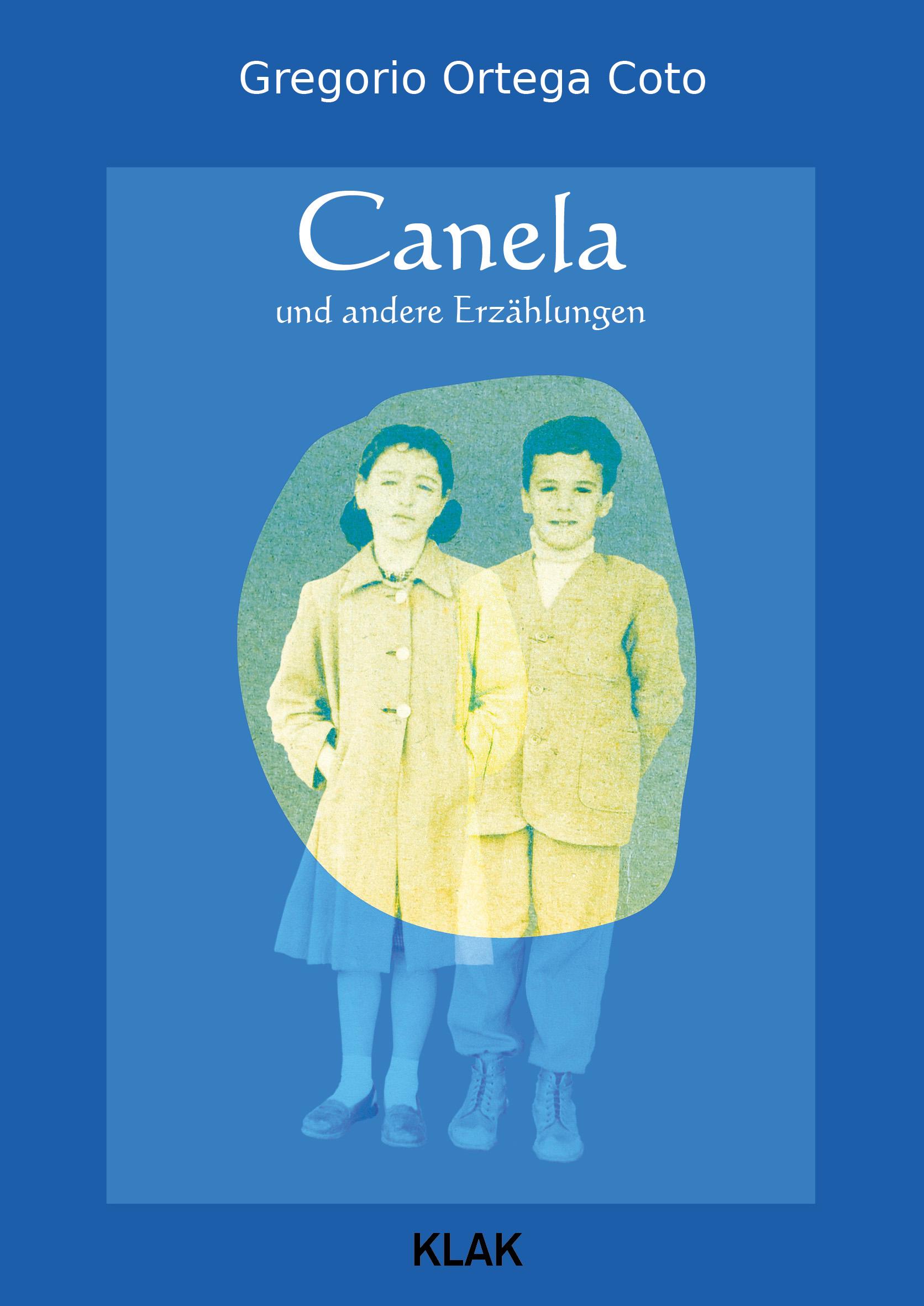 Vorderes Coverbild Canela und andere Erzählungen